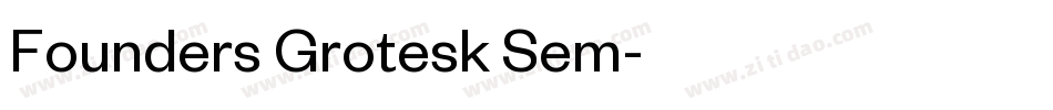 Founders Grotesk Sem字体转换